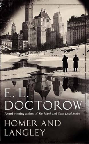 Homer And Langley (9781408702260) by E.L. Doctorow
