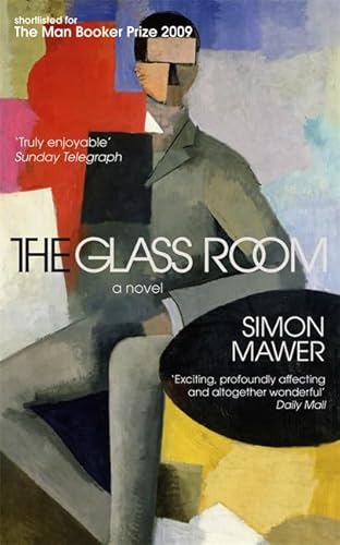 Glass Room (9781408702529) by Simon Mawer