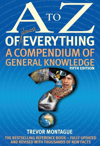 9781408702772: A to Z of Almost Everything: A Compendium of General Knowledge