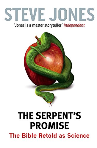 Stock image for The Serpent's Promise: The Bible Retold as Science for sale by AwesomeBooks