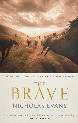 The Brave (9781408702895) by Nicholas Evans