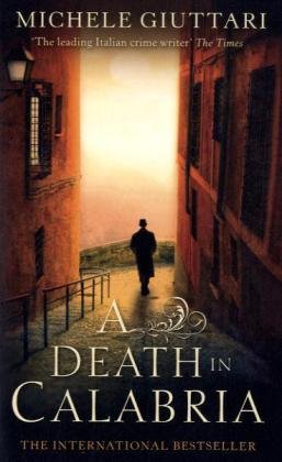 Stock image for A Death In Calabria (Michele Ferrara) for sale by Reuseabook