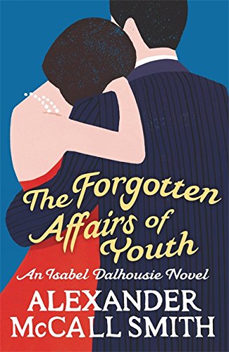 9781408703397: The Forgotten Affairs Of Youth