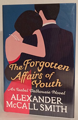 9781408703397: The forgotten affairs of youth