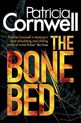 Stock image for The Bone Bed: Scarpetta 20 for sale by WorldofBooks