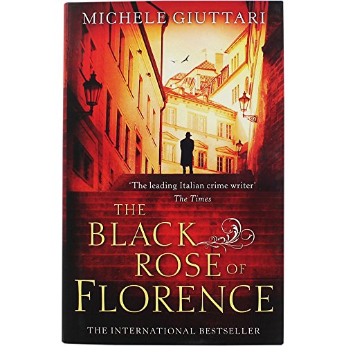 9781408703601: The Black Rose Of Florence (Michele Ferrara)