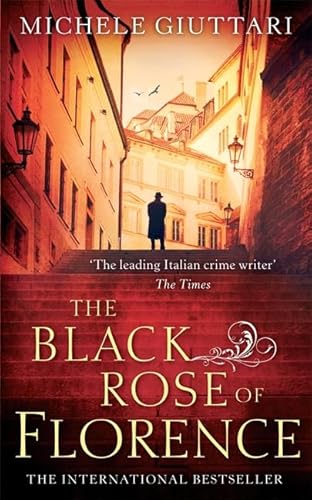 9781408703618: The Black Rose Of Florence (Michele Ferrara)