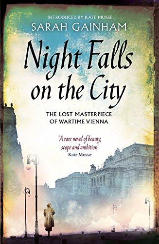9781408703793: Night Falls on the City: The Lost Masterpiece of Wartime Vienna