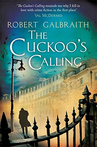 9781408704004: The Cuckoo's Calling (Cormoran Strike)