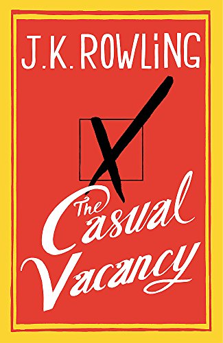 Stock image for The Casual Vacancy for sale by Goodwill Books