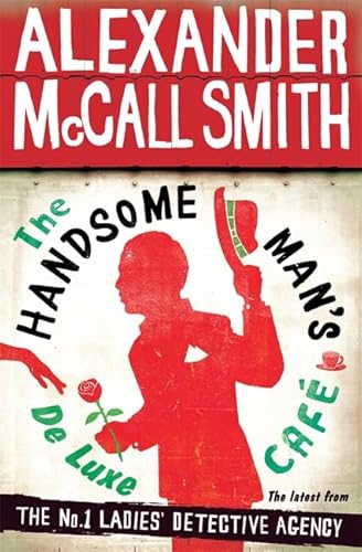 9781408704349: The Handsome Man’s De Luxe Caf (No. 1 Ladies' Detective Agency)