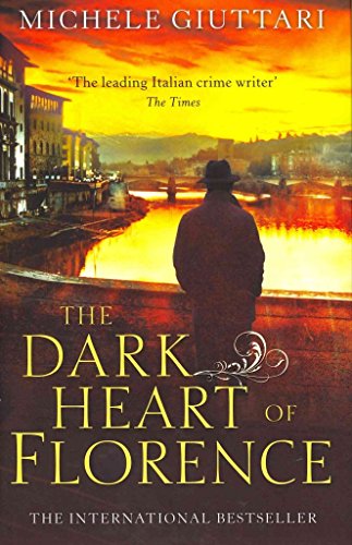 Stock image for The Dark Heart of Florence (Michele Ferrara): 6 for sale by WorldofBooks