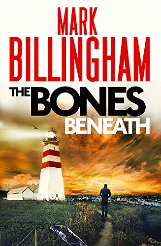 9781408704806: The Bones Beneath (Tom Thorne Novels)