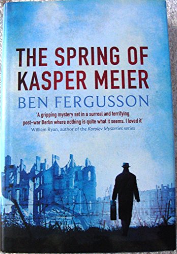 Imagen de archivo de The Spring of Kasper Meier a la venta por WorldofBooks