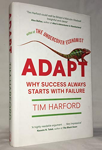 9781408705582: Adapt: Why Success Always Starts with Failure