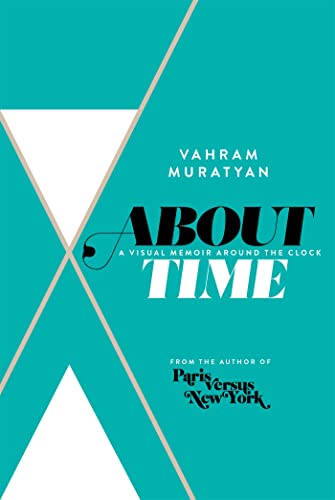 9781408706176: About Time: A Visual Memoir Around the Clock