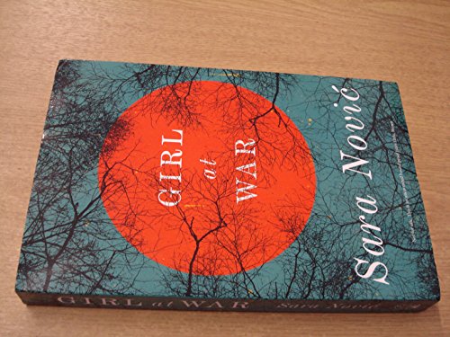 Imagen de archivo de Girl at War : A Novel a la venta por Better World Books Ltd