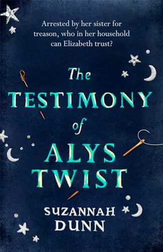 9781408707227: The Testimony of Alys Twist