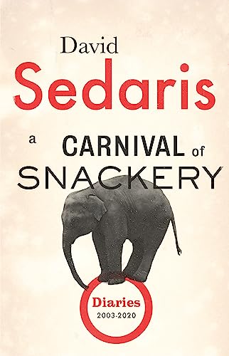 9781408707876: A Carnival of Snackery: Diaries: Volume Two