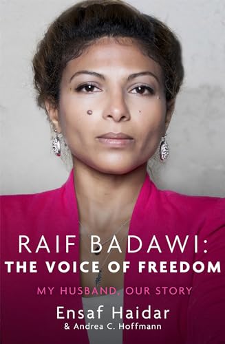 Stock image for Raif Badawi: The Voice of Freedom: My Husband, Our Story for sale by Books From California