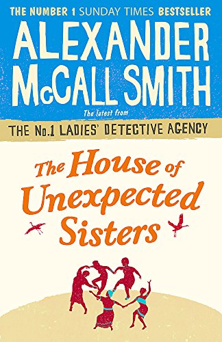 9781408708149: The House of Unexpected Sisters (No. 1 Ladies' Detective Agency)