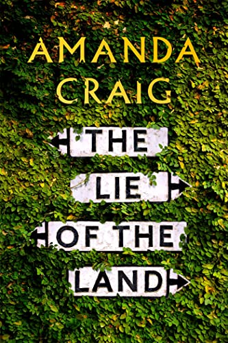 Beispielbild fr The Lie of the Land zum Verkauf von AwesomeBooks