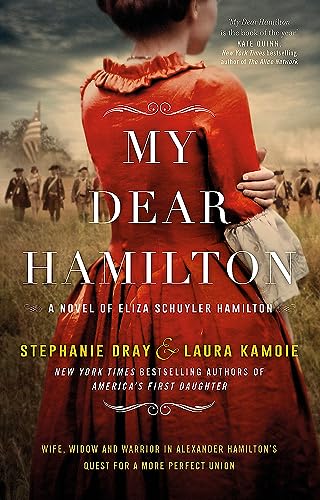 Stock image for My Dear Hamilton: discover Eliza's story . . . perfect for fans of hit musical Hamilton! for sale by WorldofBooks