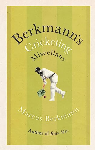 Beispielbild fr Berkmann's Cricketing Miscellany zum Verkauf von AwesomeBooks