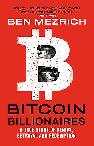9781408711910: Bitcoin Billionaires: A True Story of Genius, Betrayal and Redemption