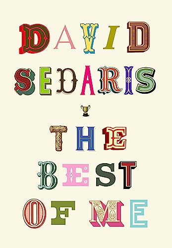 Stock image for The Best of Me: David Sedaris for sale by WorldofBooks