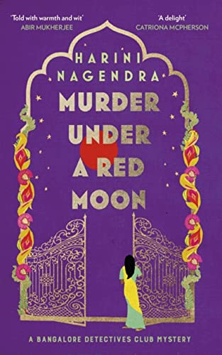 9781408715239: Murder Under a Red Moon: A 1920s Bangalore Mystery (The Bangalore Detectives Club Series)