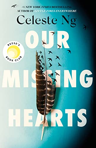 Stock image for Our Missing Hearts: by the #1 New York Times bestselling author of Little Fires Everywhere for sale by Monster Bookshop