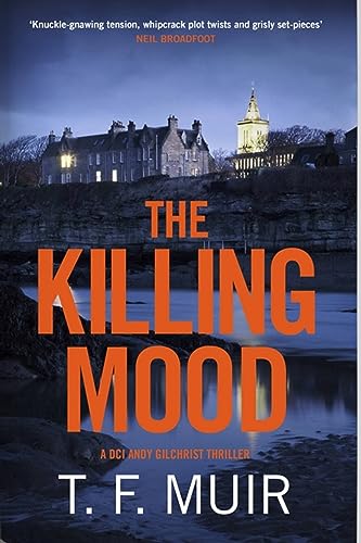 9781408718681: The Killing Mood (DCI Andy Gilchrist)