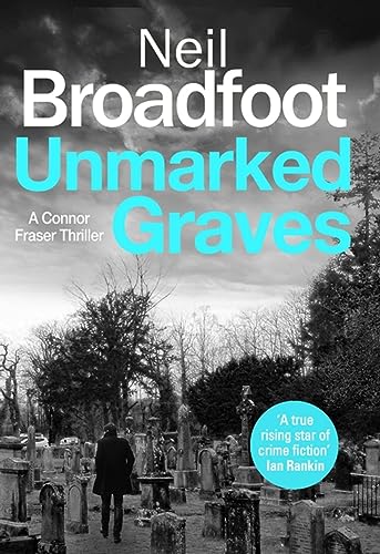 Stock image for Unmarked Graves (Connor Fraser) for sale by WorldofBooks