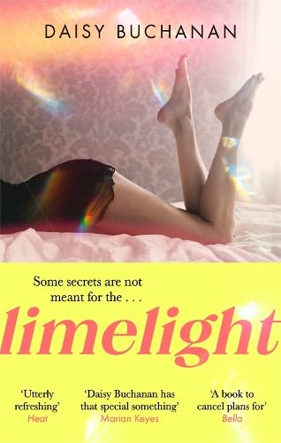 Stock image for Limelight: The new novel from the author of Insatiable for sale by WorldofBooks