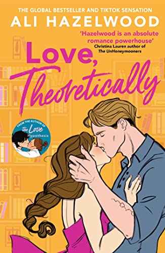 Stock image for Love Theoretically: From the bestselling author of The Love Hypothesis for sale by WorldofBooks