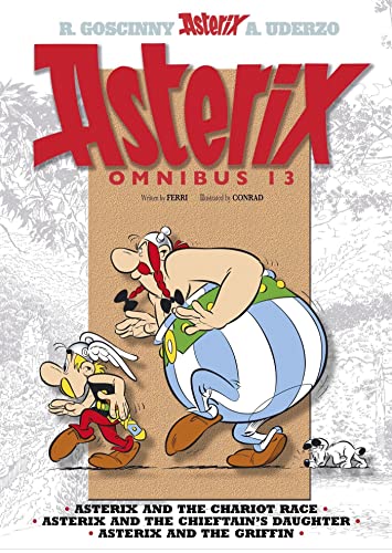 Beispielbild fr Asterix: Asterix Omnibus 13: Asterix and the Chariot Race, Asterix and the Chieftain's Daughter, Asterix and the Griffin zum Verkauf von Revaluation Books
