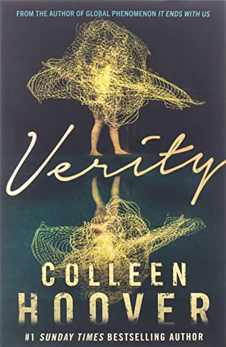 Verity: The thriller that will capture your heart and blow your mind -  Hoover, Colleen: 9781408726600 - AbeBooks