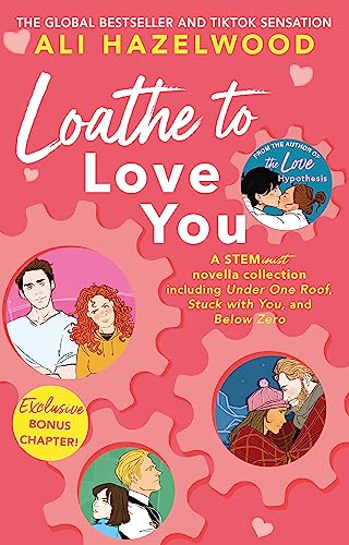 Beispielbild fr Loathe To Love You: From the bestselling author of The Love Hypothesis zum Verkauf von AwesomeBooks
