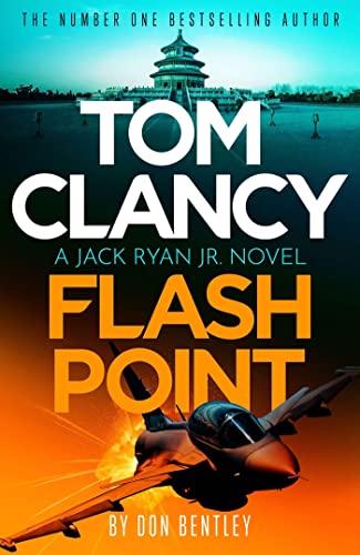 Imagen de archivo de Tom Clancy Flash Point: The high-octane mega-thriller that will have you hooked! (Jack Ryan, Jr.) a la venta por AwesomeBooks