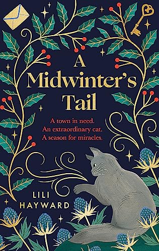 9781408729557: A Midwinter's Tail: the purrfect yuletide story for long winter nights