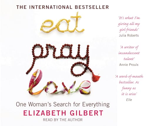 Beispielbild fr Eat, Pray, Love: One Woman's Search for Everything zum Verkauf von medimops