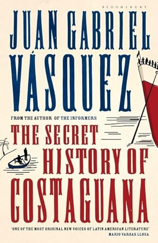 9781408800188: Secret History of Costaguana