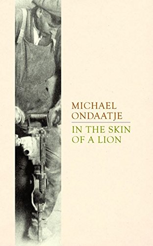 Beispielbild fr In the Skin of a Lion zum Verkauf von ThriftBooks-Dallas