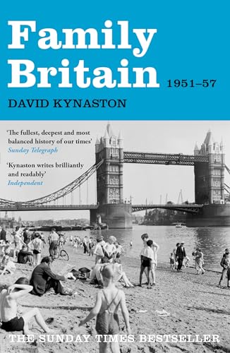 9781408800836: Family Britain, 1951-1957 (Tales of a New Jerusalem)
