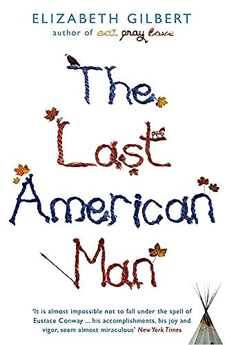 9781408801161: The Last American Man