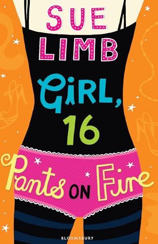 Beispielbild fr Girl, 16: Pants on Fire (Girl, 15 and Girl, 16) zum Verkauf von WorldofBooks