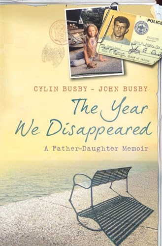 Imagen de archivo de The Year We Disappeared: A Father - Daughter Memoir a la venta por AwesomeBooks