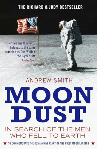 Stock image for Moondust: In Search of the Men Who Fell to Earth for sale by WorldofBooks