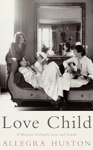 9781408802403: Love Child: A Memoir of Family Lost and Found